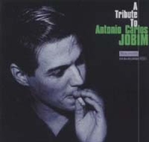 V.A./A TRIBUTE TO ANTONIO CARLOS JOBIM 【CD】