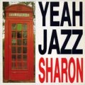 YEAH JAZZ/SHARON 【7inch】 UK CHERRY RED