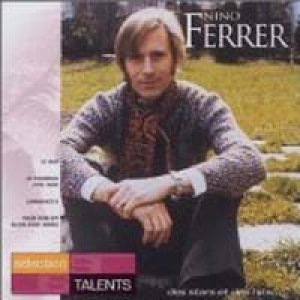 ニノ・フェレール：NINO FERRER / SELECTION TALENTS 【CD】