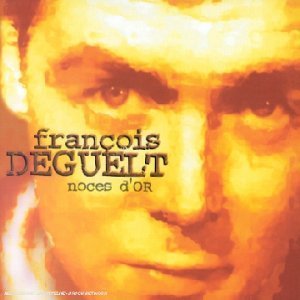 画像1: FRANCOIS DEGUELT / NOCES D'OR 【2CD】 FRANCE MUSIDISC