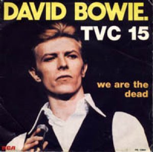 DAVID BOWIE / TVC 15 【7inch】 FRANCE RCA