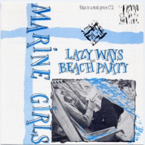 画像1: MARINE GIRLS/LAZY WAYS ・ BEACH PARTY 【CD】