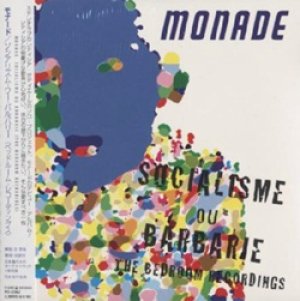 画像1: モナード：MONADE  /  ソーシャリズム・オン・バーバリー：SOCIALISME OU BARBARIE 【CD】 新品 日本盤 限定紙ジャケ仕様