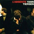 YANN TIERSEN / L'ABSENTE 【CD】 新品 FRANCE LABELS ORG.