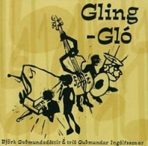 画像1: BJORK GUDMUNDSDOTTIR & TRIO GUDMUNDAR INGOLFSSONAR / GLING-GLO 【CD】 US ONE LITTLE INDIAN