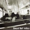 EDWARD BALL / TRAILBLAZE 【CD SINGLE】 UK CREATION