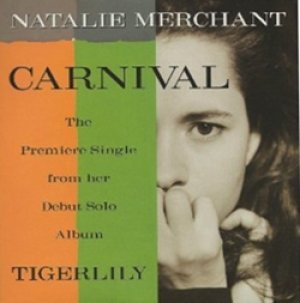 ナタリー・マーチャント：NATALIE MERCHANT / CARNIVAL 【CD SINGLE】 US ELEKTRA LIMITED PROMO.