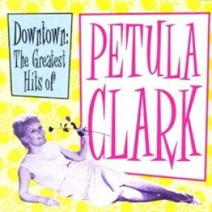 画像1: PETULA CLARK / DOWNTOWN：THE GREATEST HITS OF PETULA CLARK 【CD】 EU盤 BUDDHA