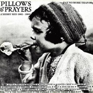 ピローズ＆プレイヤーズ：V.A. / PILLOWS & PRAYERS CHERRY RED 1982-1983 【LP】 UK CHERRY RED オリジナル盤