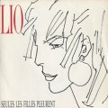 LIO / SEUL LES FILLES PLEURENT 【7inch】 FRANCE盤 ORG.