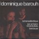 DOMINIQUE BAROUH / LA TRANSATLANTIQUE 【7inch】 フランス盤 SARAVAH ORG.