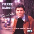 PIERRE BAROUH / SAUDADE （UN MANQUE HABITE） 【LP】 CANADA盤 ORG.