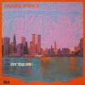 DANIEL PONCE / NEW YORK NOW! 【LP】 FRANCE盤 ORG. CELLULOID