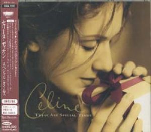 セリーヌ・ディオン：CELINE DION/スペシャル・タイムスTHESE ARE SPECIAL TIMES 【CD】 日本盤 フォトカード付