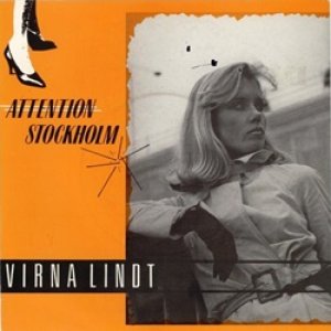 ヴァーナ・リンド：VIRNA LINDT / ATTENTION STOCKHOLM 【7inch】 UK ORG. The Compact Organization