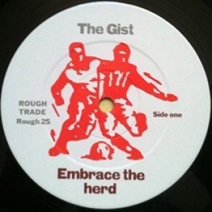 ザ・ジスト：THE GIST / EMBRACE THE HERD 【LP】 UK盤 ORG. ROUGH TRADE