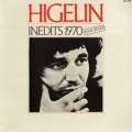 JACQUES HIGELIN / INEDITS 1970【LP】 FRANCE盤 SARAVAH ORG.