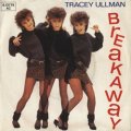 TRACEY ULLMAN / BREAKAWAY 【7inch】 ドイツ盤