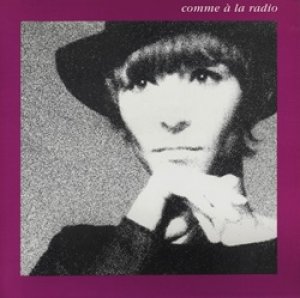 ブリジット・フォンテーヌ：BRIGITTE FONTAINE / COMME A LA RADIO 【LP】 新品 再発盤 SARAVAH