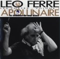 LEO FERRE / APOLLINAIRE -  LA CHANSON DU MAL AIME -  【CD】 フランス盤