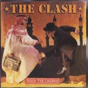 ザ・クラッシュ：THE CLASH / ROCK THE CASBAH 【7inch】 ヨーロッパ盤