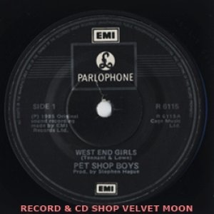 ペット・ショップ・ボーイズ：PET SHOP BOYS / WEST END GIRLS 【7inch】 UK盤 Parlophone