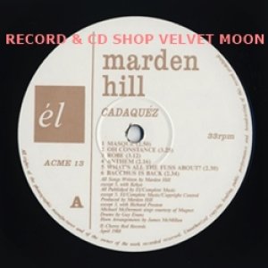 マーデン・ヒル：MARDEN HILL / CADAQUEZ 【LP】 UK el 再発盤 新品