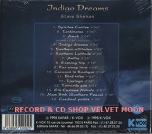 スティーヴ・シェハン：STEVE SHEHAN / INDIGO DREAMS 【CD】 新品 フランス盤 ORG. デジパック仕様