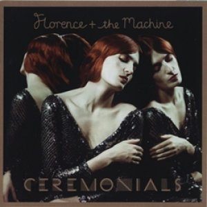 フローレンス・アンド・ザ・マシーン：FLORENCE + THE MACHINE ‎/ CEREMONIALS 【CD】 ヨーロッパ盤 ISLAND