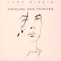 JANE BIRKIN / AMOURS DES FEINTES 【CD】 新品 フランス盤