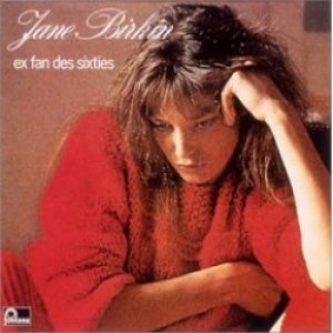 JANE BIRKIN / EX FAN DES SIXTIES 【CD】 新品 LIMITEDDIGI-PACK