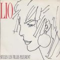 LIO / SEUL LES FILLES PLEURENT 【7inch】 FRANCE ORG.