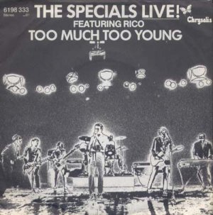 画像1: THE SPECIALS FEATURING RICO/LIVE! TOO MUCH TOO YOUNG  【7inch】 GERMANY CHRYSALIS