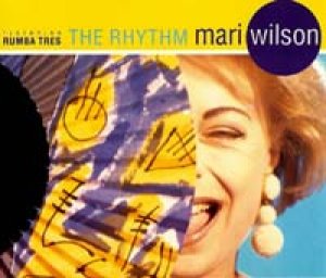 MARI WILSON / THE RHYTHM 【CD SINGLE】 MAXI UK DINO