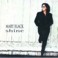 MARY BLACK / SHINE 【CD】 アイルランド盤 DARA ORG. 限定ピクチャー・ディスク