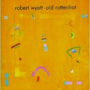 画像1: ROBERT WYATT/OLD ROTTENHAT 【CD】 