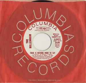 画像1: THE MILLENNIUM/THERE IS NOTHING MORE TO SAY・TO CLAUDIA ON THURSDAY 【7inch】 US COLUMBIA PROMO.