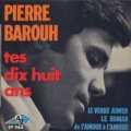 PIERRE BAROUH / TES DIX HUIT ANS 【7inch】EP AZ FRANCE盤 ORG.