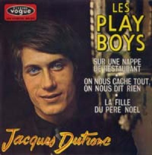 JACQUES DUTRONC / LES PLAY BOYS 【7inch】 EP FRANCE ORG. 
