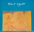 ROBERT WYATT / FREE WILL AND TESTAMENT 【7inch】 UK ORG. 