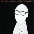 MICHAEL NYMAN / FOR YOHJI YAMAMOTO - THE SHOW  VOL.2  【CD】 JAPAN CONSIPIO