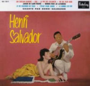 アンリ・サルヴァドール：HENRI SALVADOR / HENRI SALVADOR 【10inch】 新品 フランス盤 BARCLAY 限定・ナンバー入り