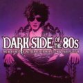 V.A./DARK SIDE OF THE 80s 【2CD】 新品 UK盤