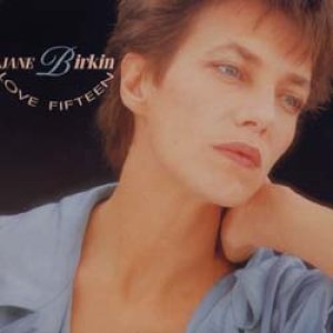 ジェーン・バーキン：JANE BIRKIN / LOVE FIFTEEN 【7inch】 フランス盤