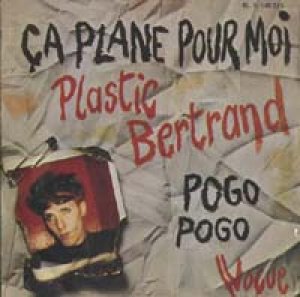 画像1: PLASTIC BERTRAND/CA PLANE POUR MOI 【7inch】 FRANCE VOGUE ORG.