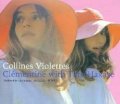 クレモンティーヌ with 葉加瀬太郎：CLEMENTINE with TARO HAKASE / コリヌ・ヴィオレット：COLLINES VIOLETTES 【CDS】 限定デジパック 日本盤 SONY