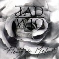 ジャド・ウィオ：JAD WIO / メタル・フラワー：FLEUR DE METAL 【CD】 日本盤　ジャド・ヴィオ