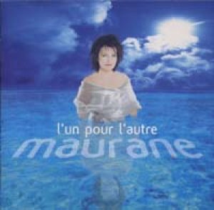 画像1: MAURANE/L' UN POUR L'AUTRE (BEST OF) 【CD】 FRANCE ORG.