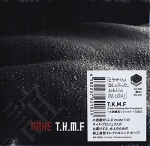 画像1: T.K.M.F / Nähe（ネーエ） 【CD】 小西健司（4-D mode 1）+TAKA