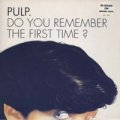 PULP/DO YOU REMEMBER THE FIRST TIME? 【7inch】 LTD. RE-ISSUED on BROWN VINYL